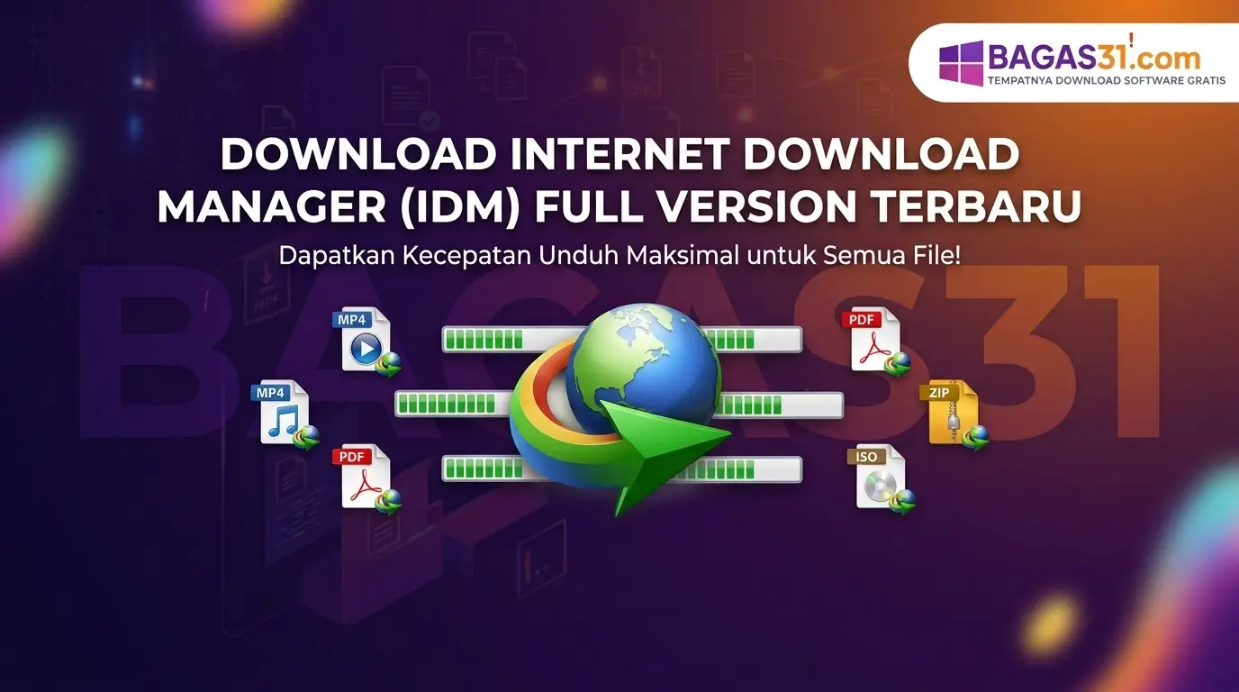 Download IDM Bagas31 Full Terbaru