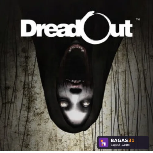 DREADOUT v2.2.18 Repack Full