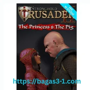Stronghold Crusader 2 The Princess and The Pig Terbaru Full Version