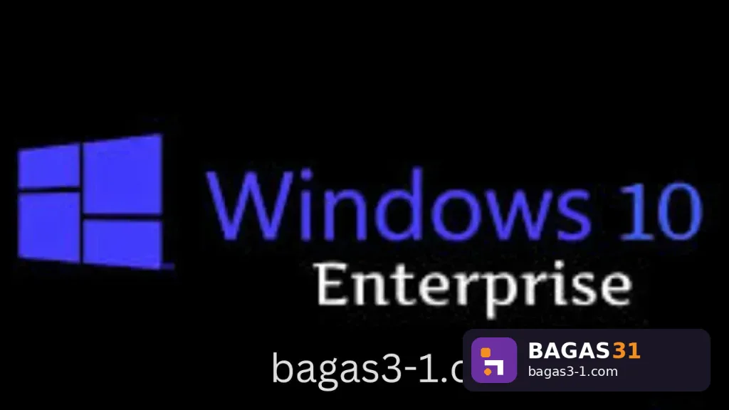 _window 10 Enterprise bagas3-1.com